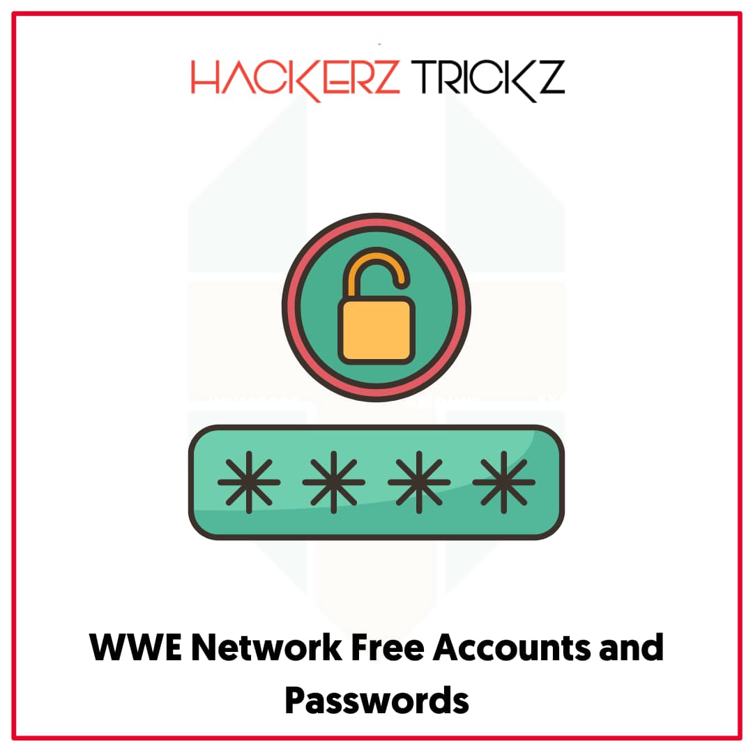 WWE Network Free Accounts and Passwords