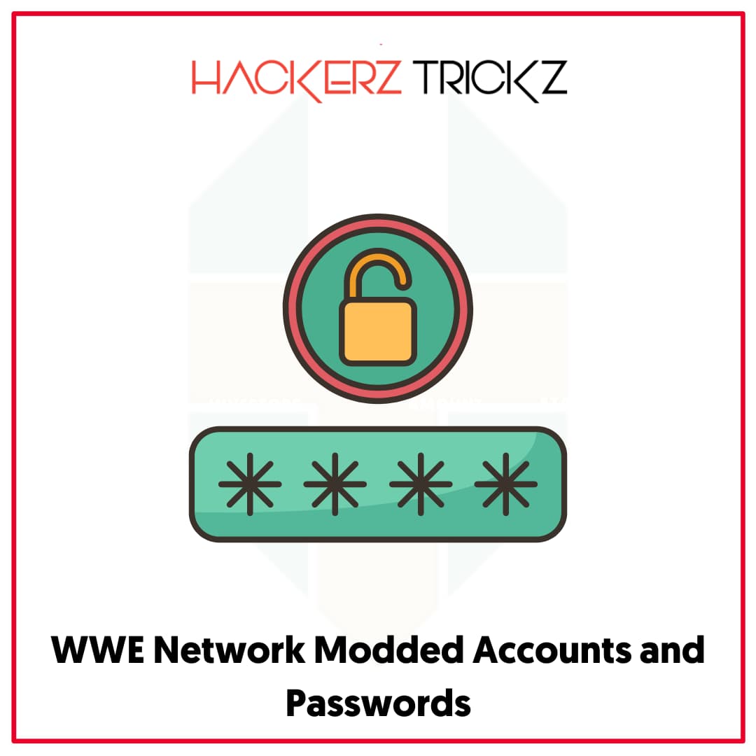 WWE Network Modded Accounts and Passwords