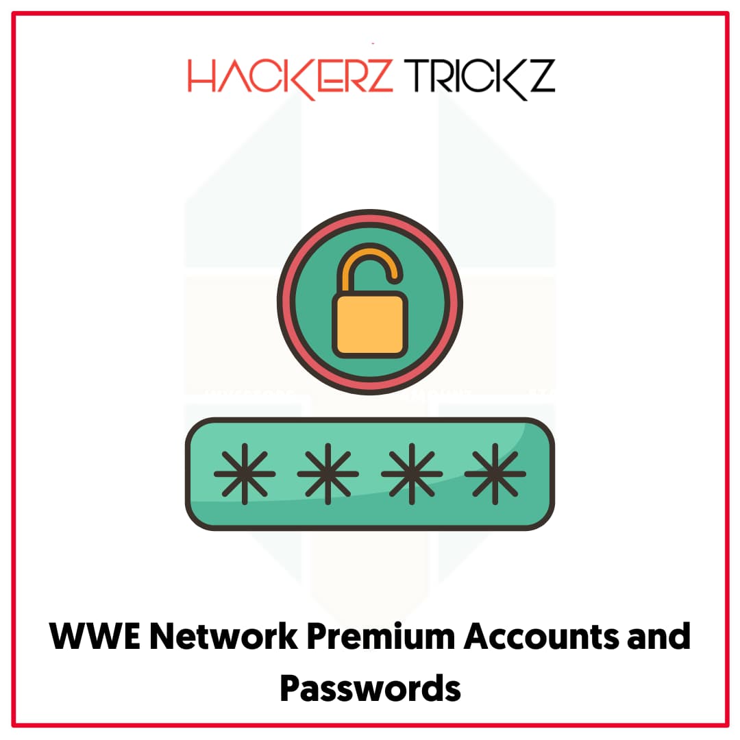 WWE Network Premium Accounts and Passwords