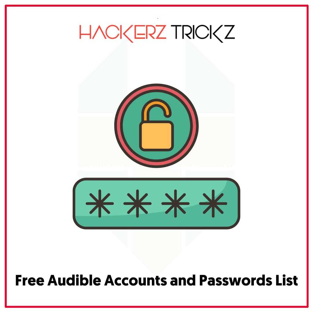 Free Audible Accounts and Passwords List