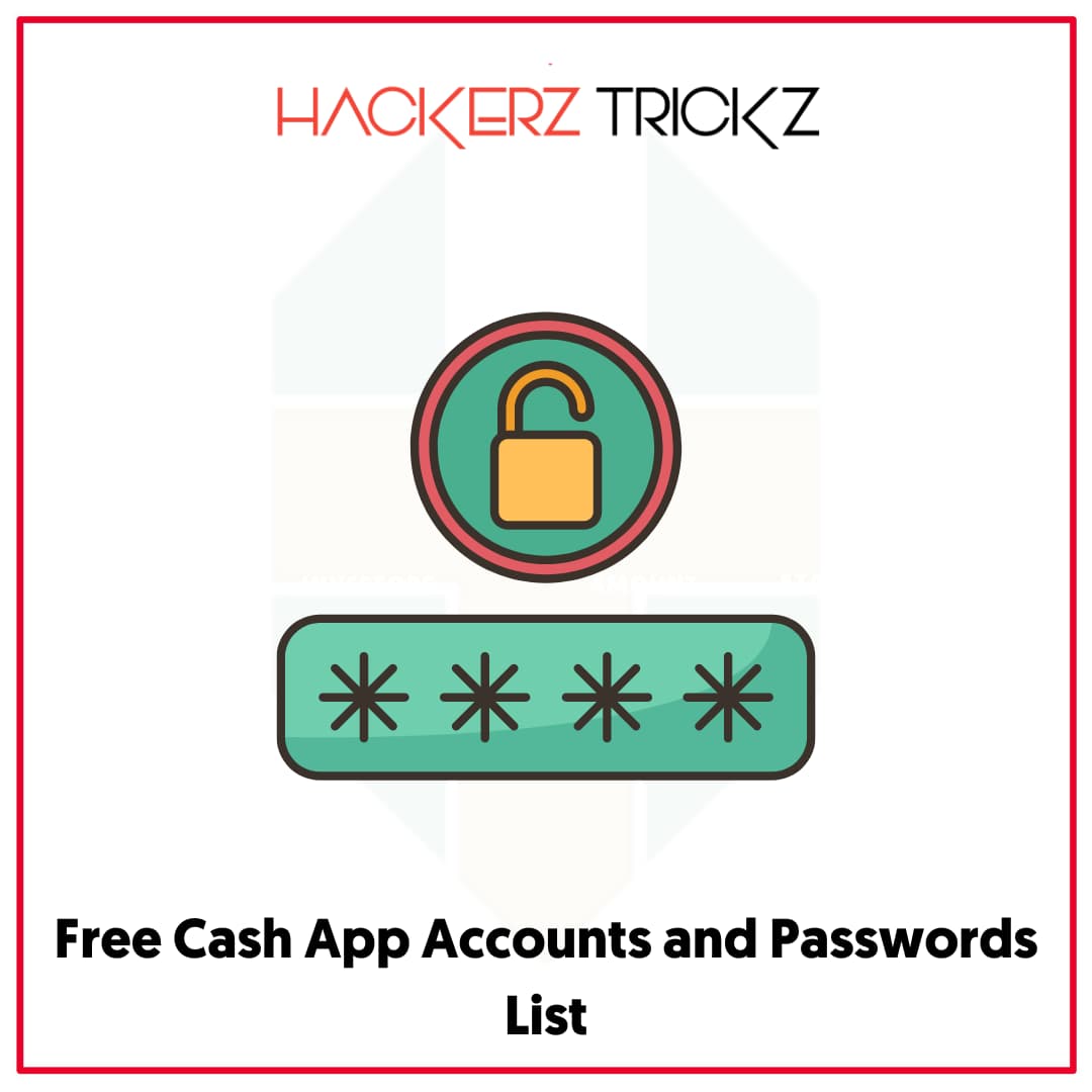 Free Cash App Accounts and Passwords List