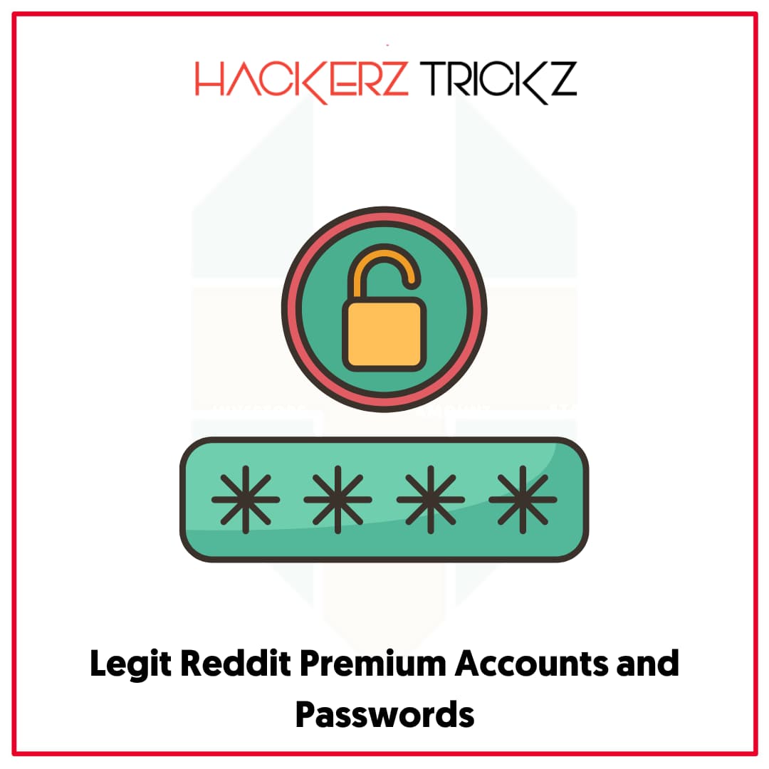 Legit Reddit Premium Accounts and Passwords