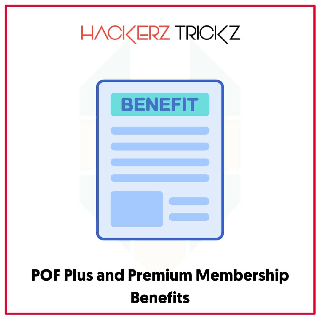 POF Plus and Premium Membership Benefits