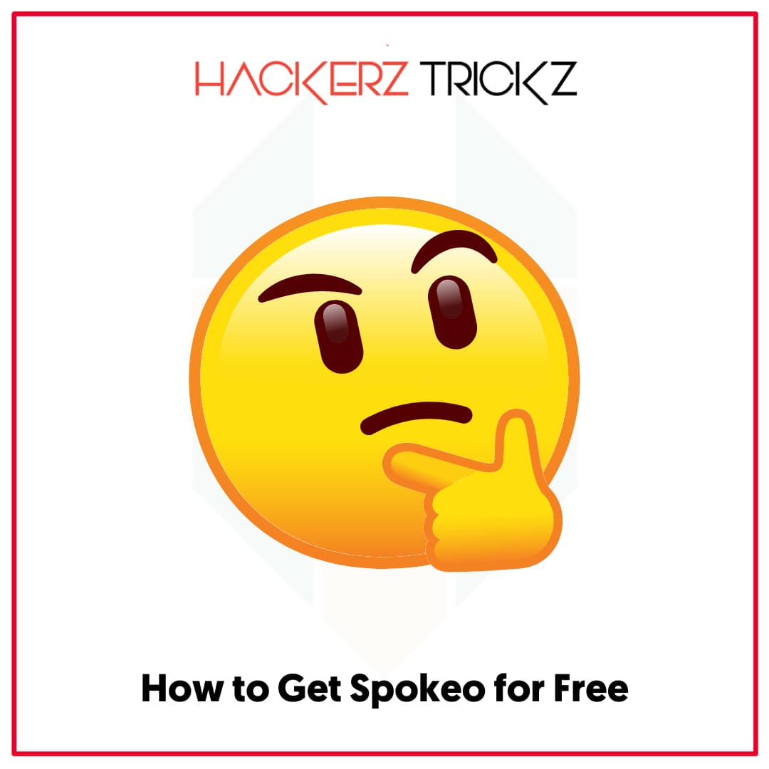 How to Get Spokeo for Free