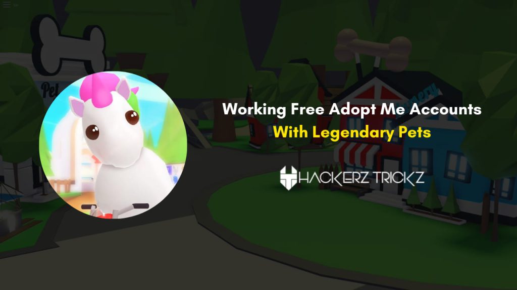 Working Free Adopt Me Accounts With Legendary Pets 2023