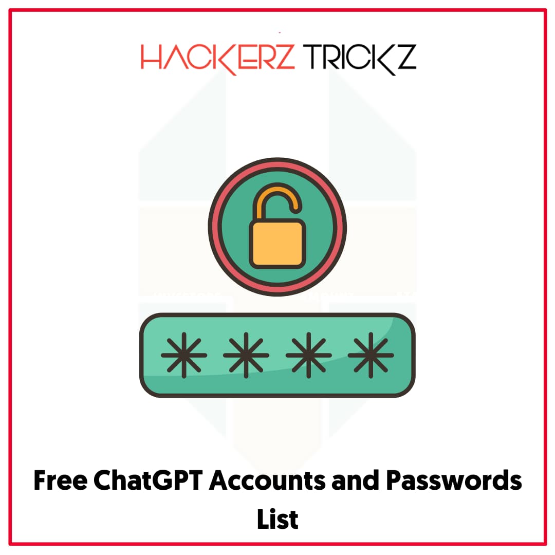 Free ChatGPT Accounts and Passwords List