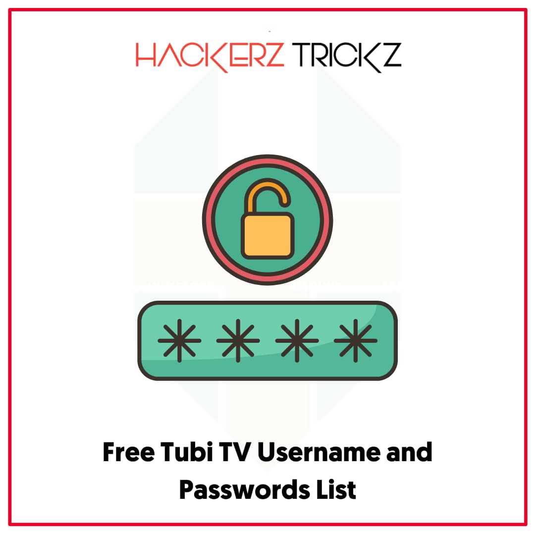 Free Tubi TV Username and Passwords List