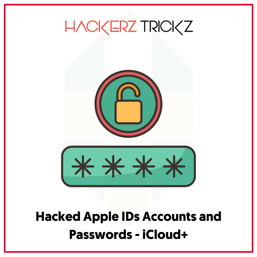 Hacked Apple IDs Accounts and Passwords - iCloud+