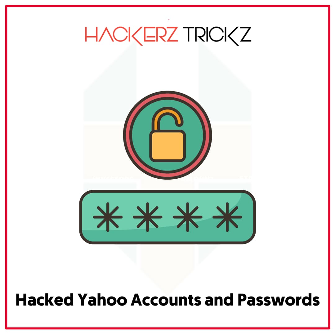 Hacked Yahoo Accounts and Passwords
