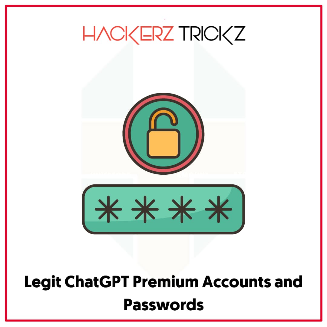 Legit ChatGPT Premium Accounts and Passwords