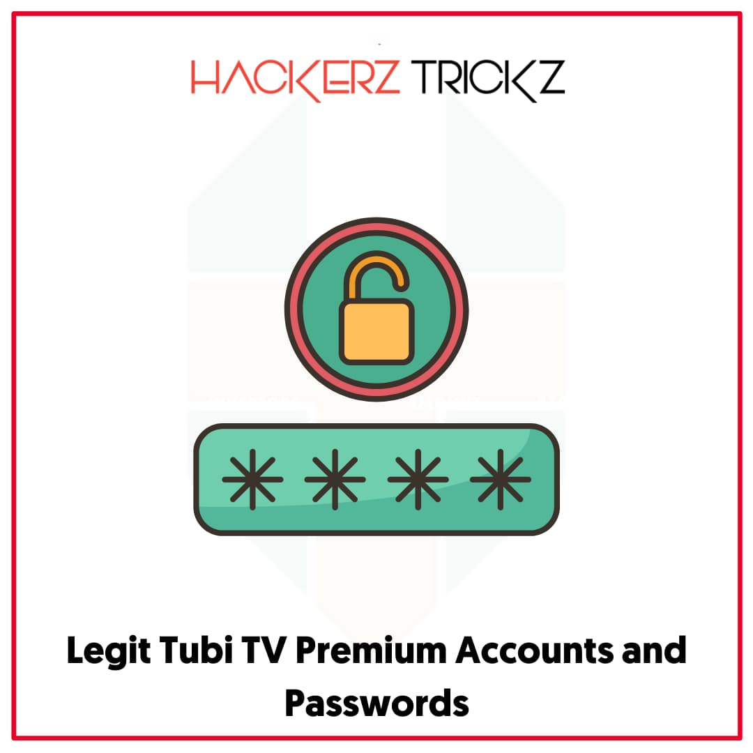 Legit Tubi TV Premium Accounts and Passwords