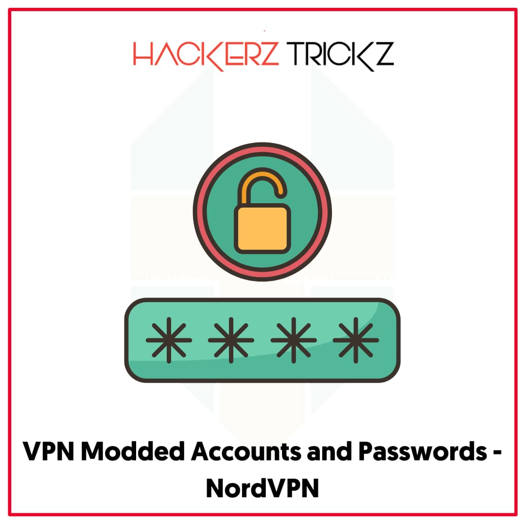 VPN Modded Accounts and Passwords - NordVPN