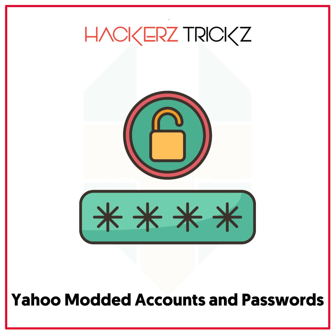 Yahoo Modded Accounts and Passwords