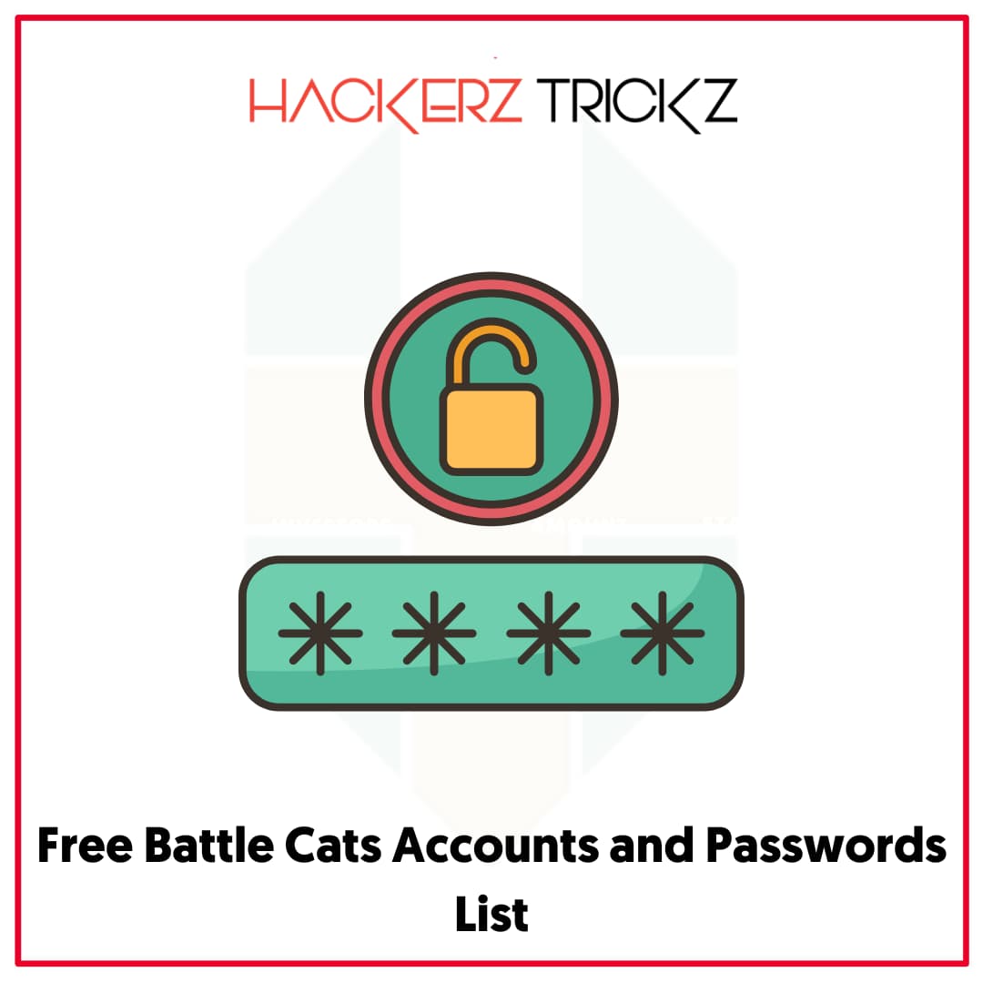 Free Battle Cats Accounts and Passwords List