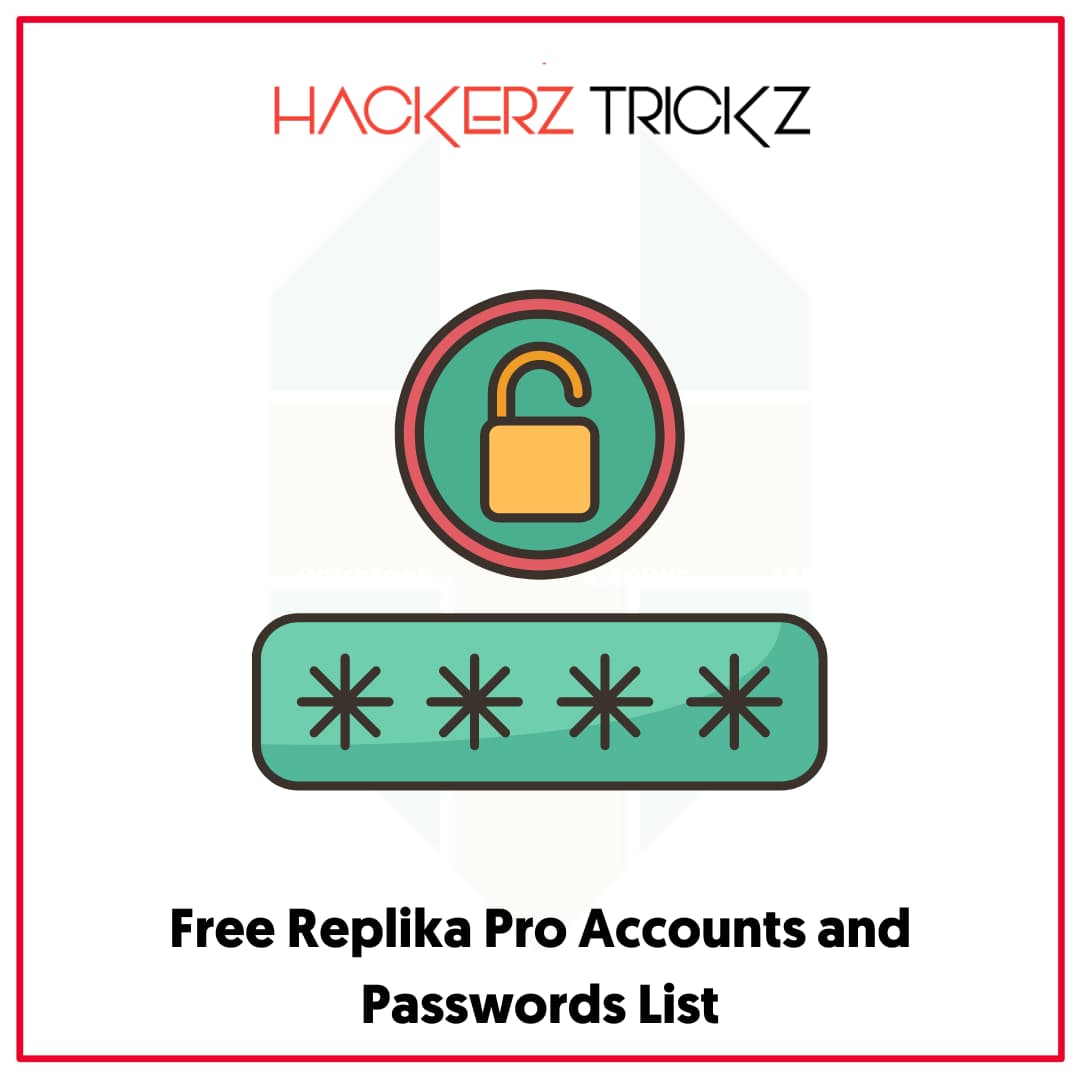 Free Replika Pro Accounts and Passwords List