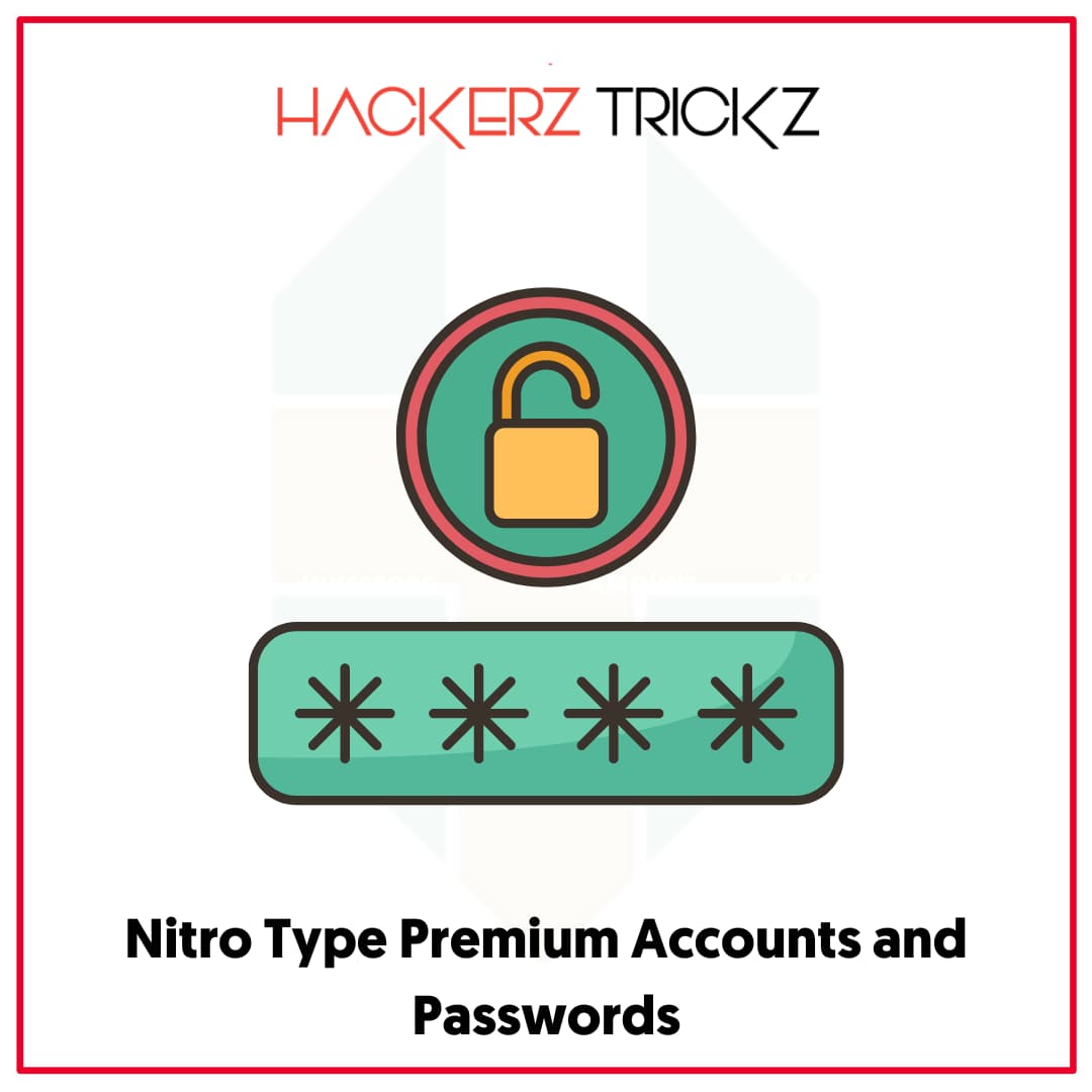 Nitro Type Premium Accounts and Passwords