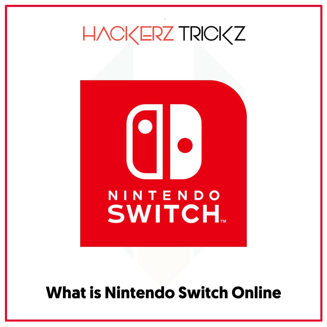 What is Nintendo Switch Online