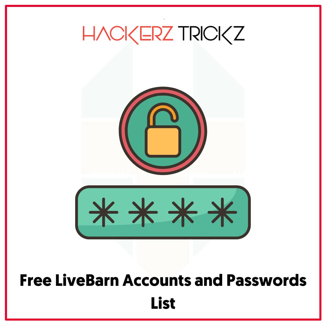 Free LiveBarn Accounts and Passwords List