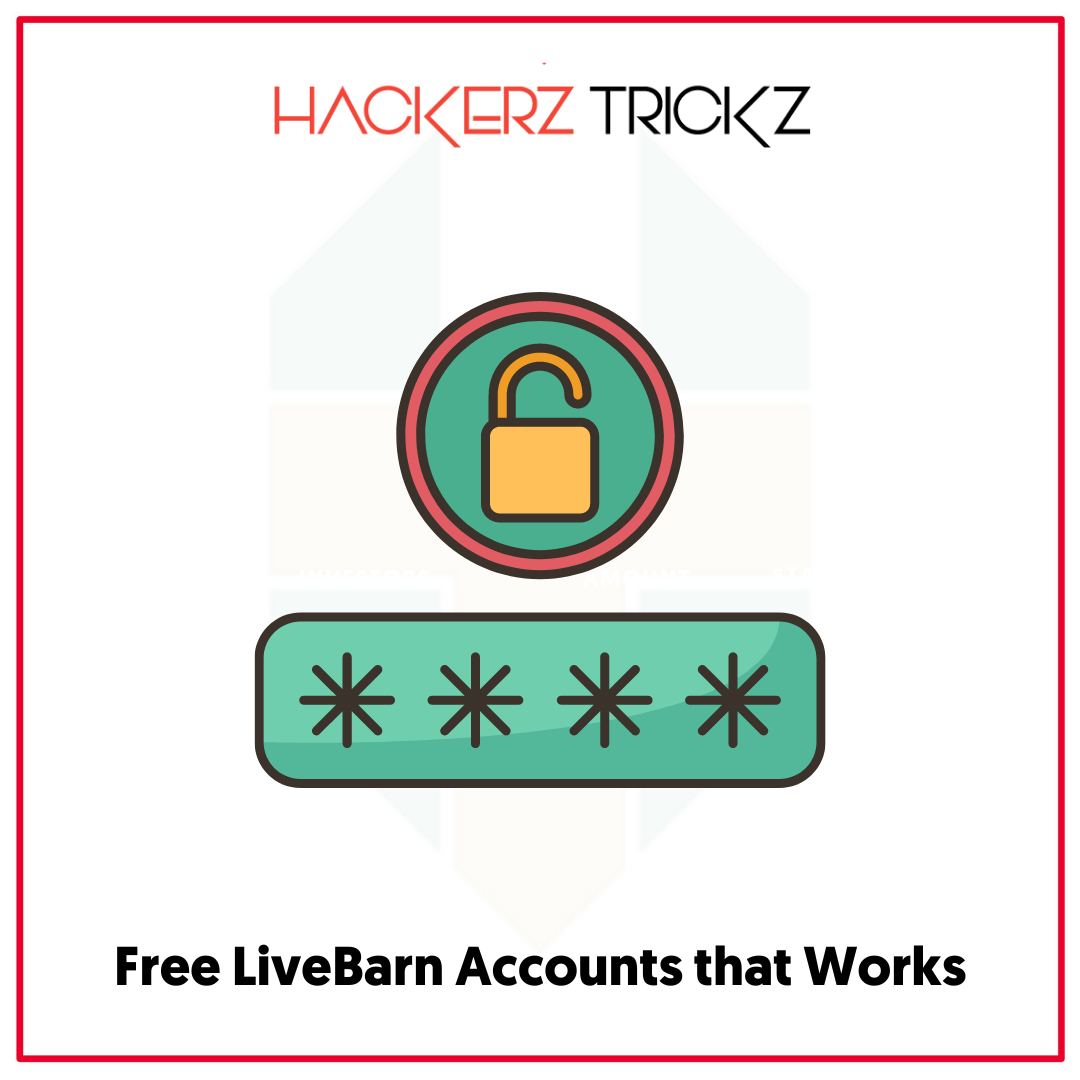 Free LiveBarn Accounts that Works