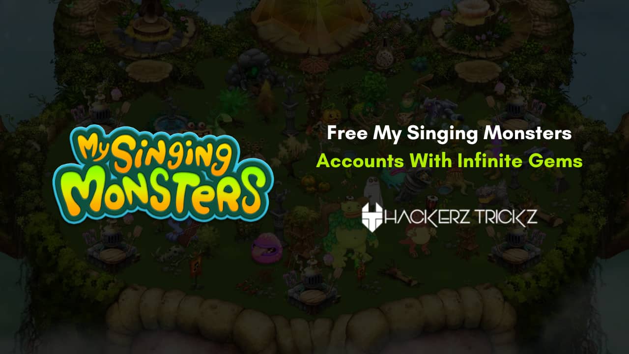 Free My Singing Monsters Accounts