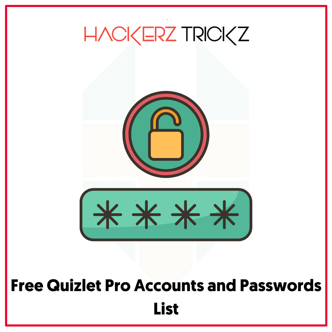 Free Quizlet Pro Accounts and Passwords List