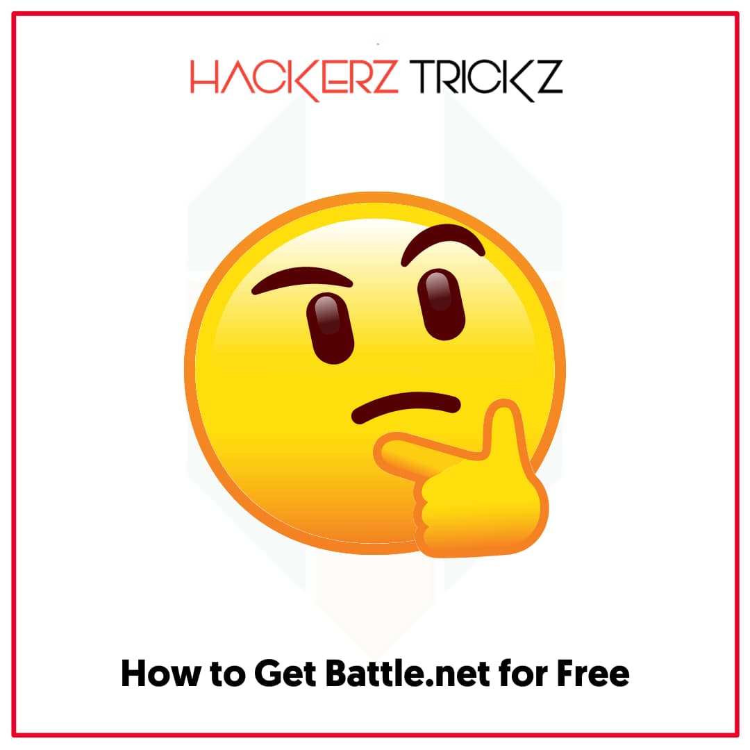 How to Get Battle.net for Free