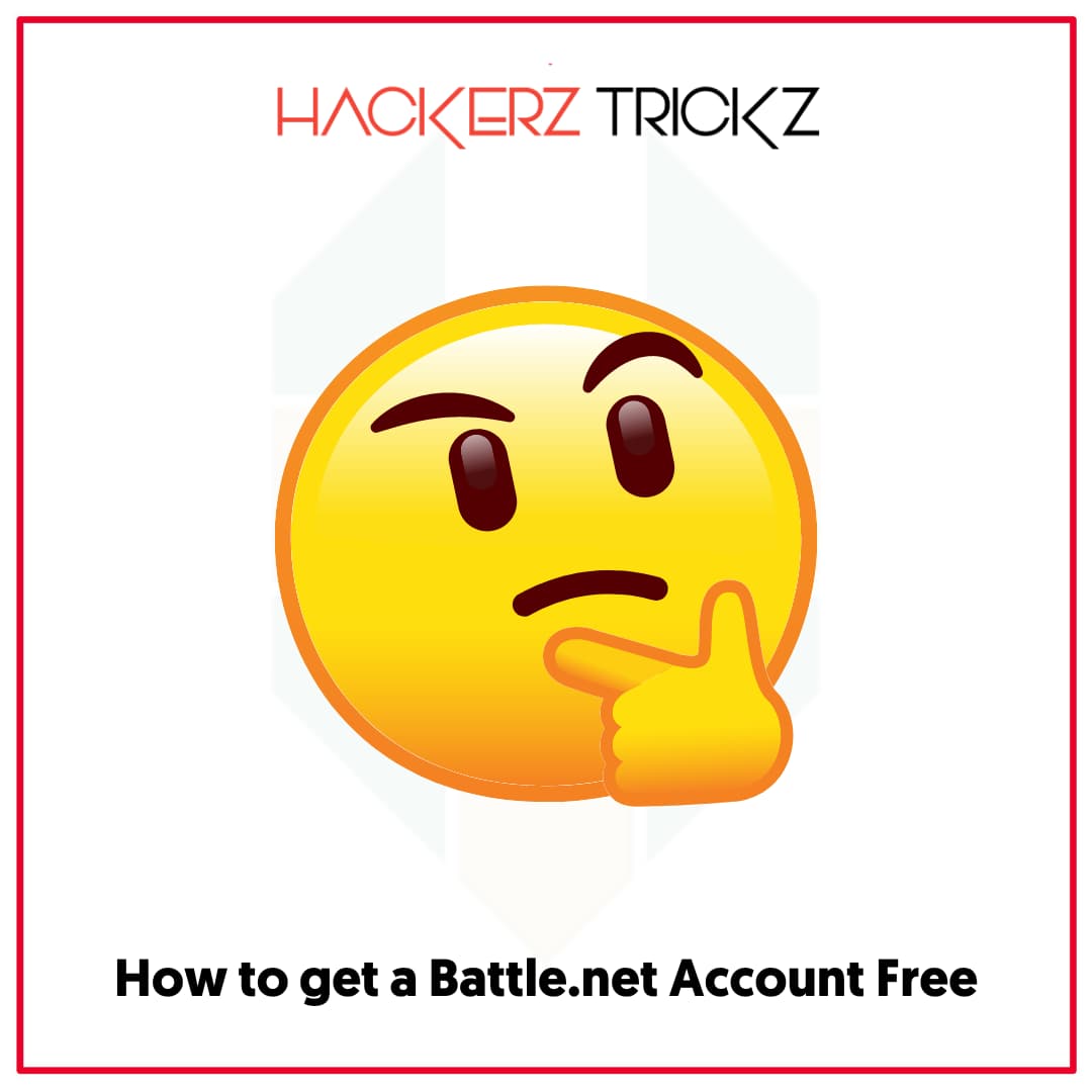 How to get a Battle.net Account Free