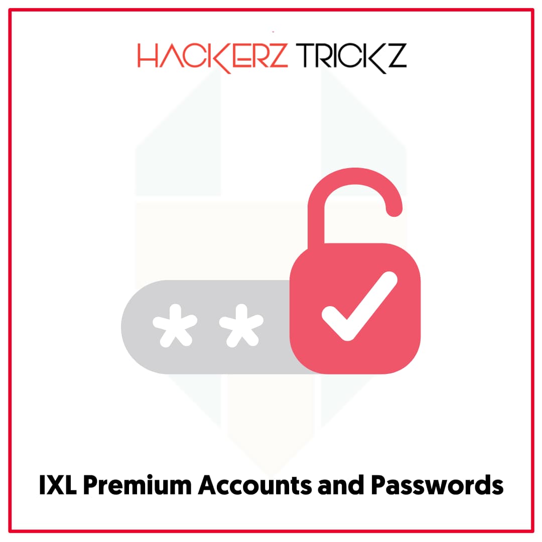 IXL Premium Accounts and Passwords