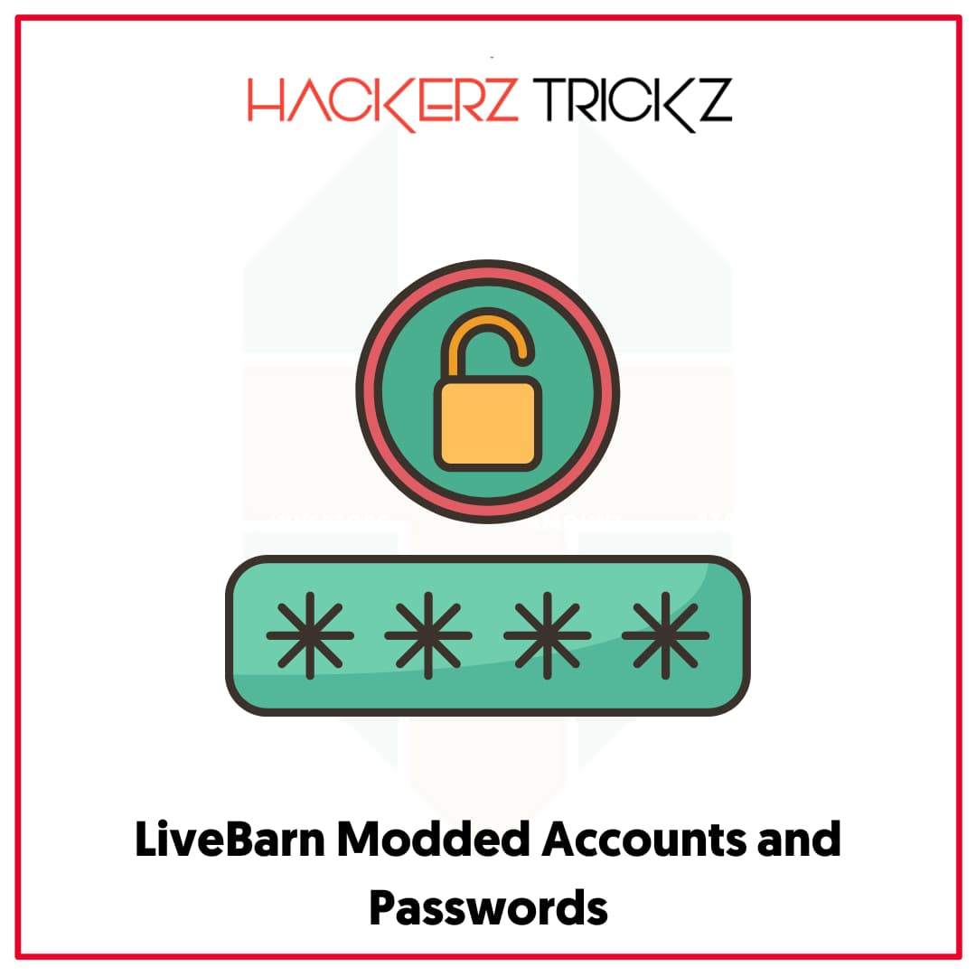 LiveBarn Modded Accounts and Passwords