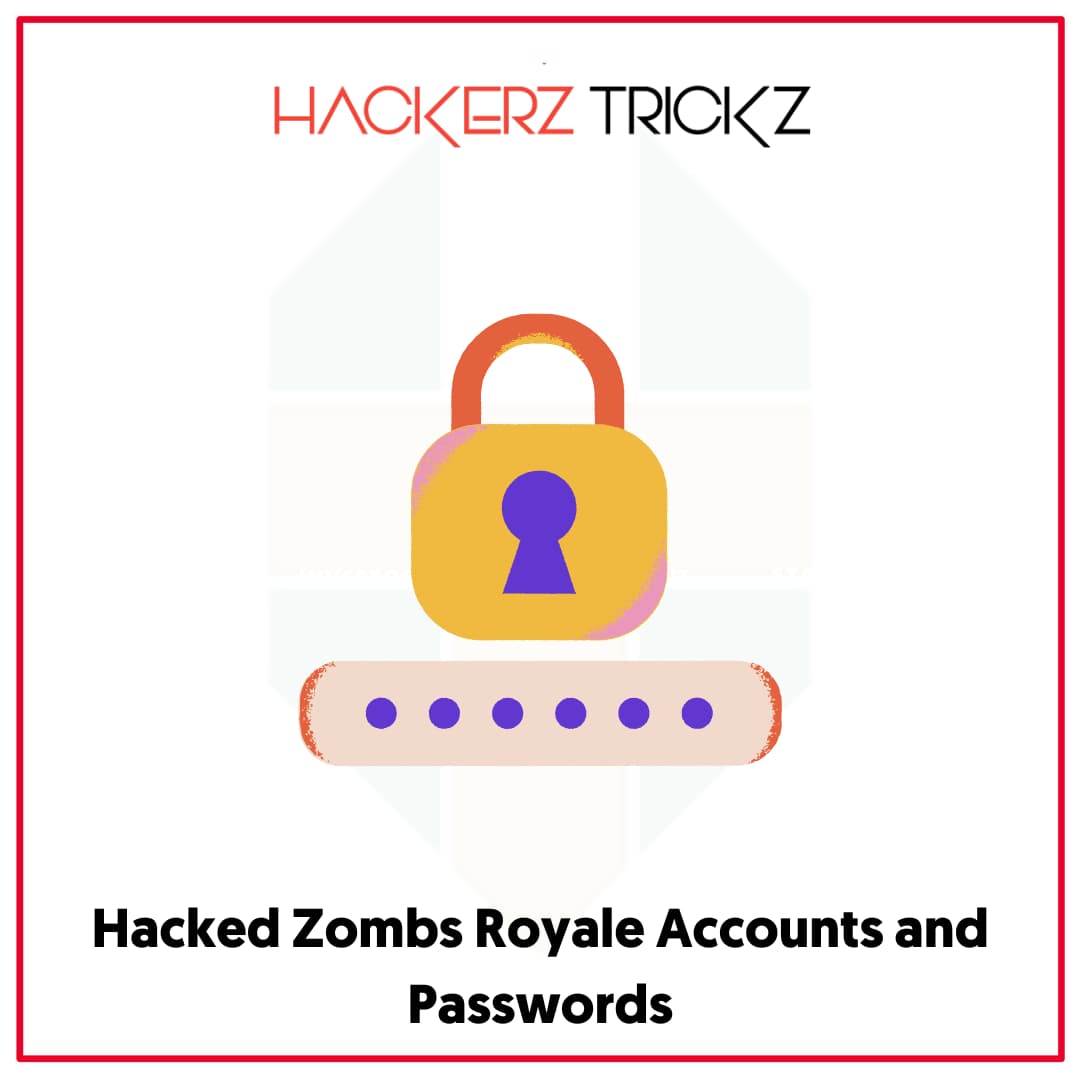 Hacked Zombs Royale Accounts and Passwords