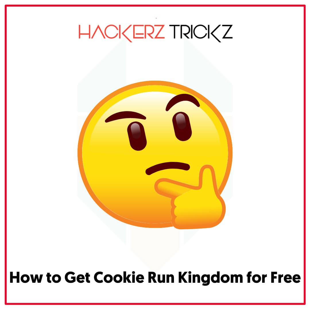 How to Get Cookie Run Kingdom for Free