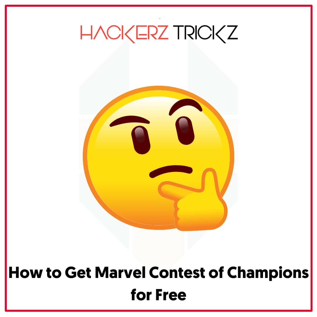 How to Get Marvel Contest of Champions for Free