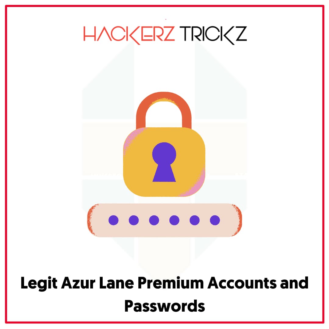Legit Azur Lane Premium Accounts and Passwords