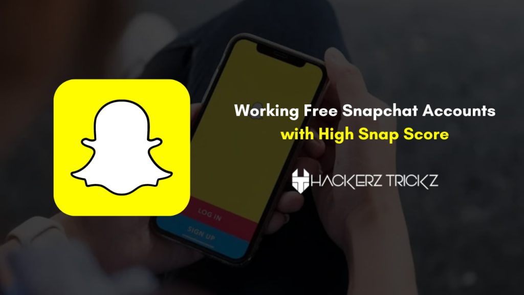 Working Free Snapchat Accounts with High Snap Score 2024
