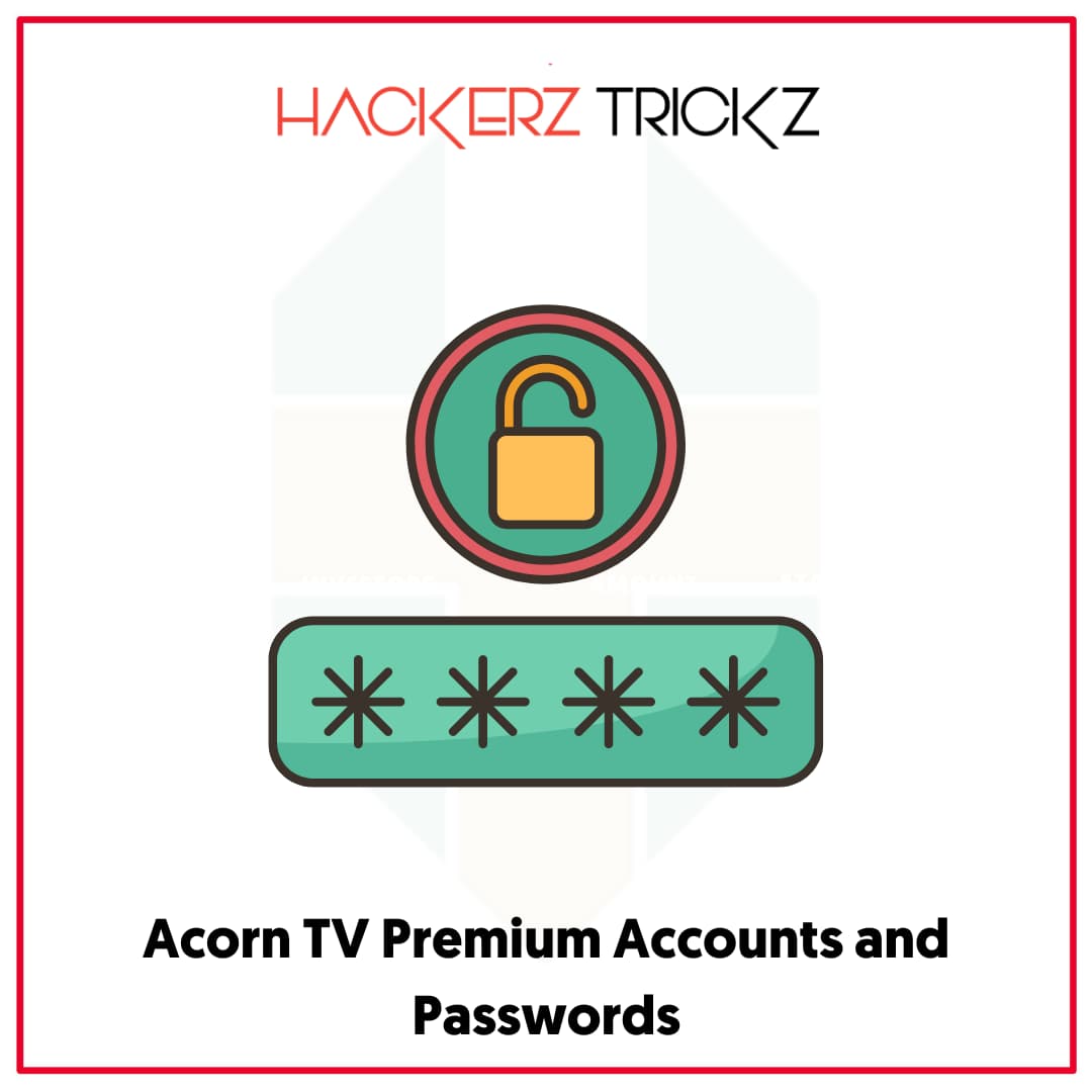 Acorn TV Premium Accounts and Passwords