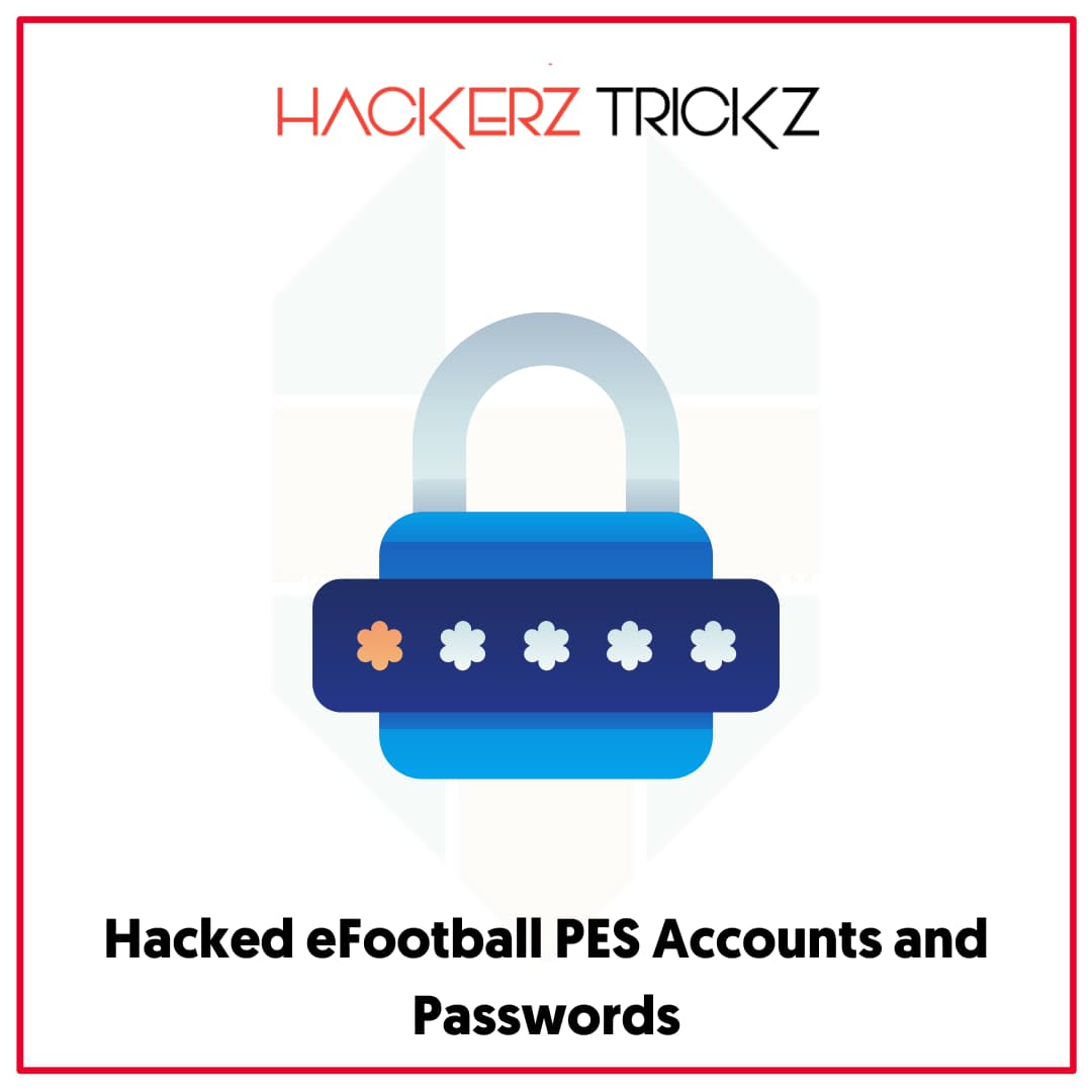Hacked eFootball PES Accounts and Passwords
