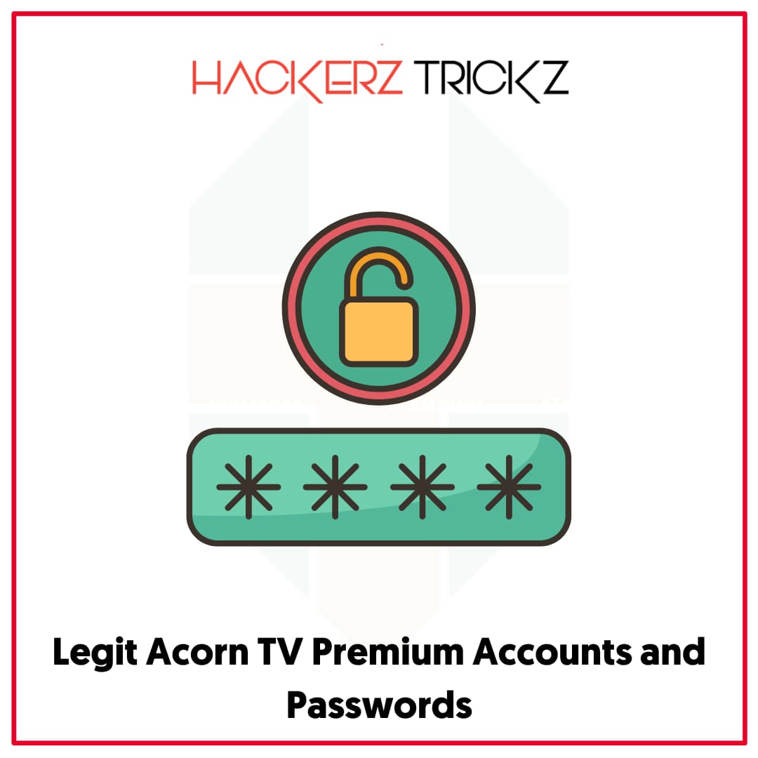 Legit Acorn TV Premium Accounts and Passwords