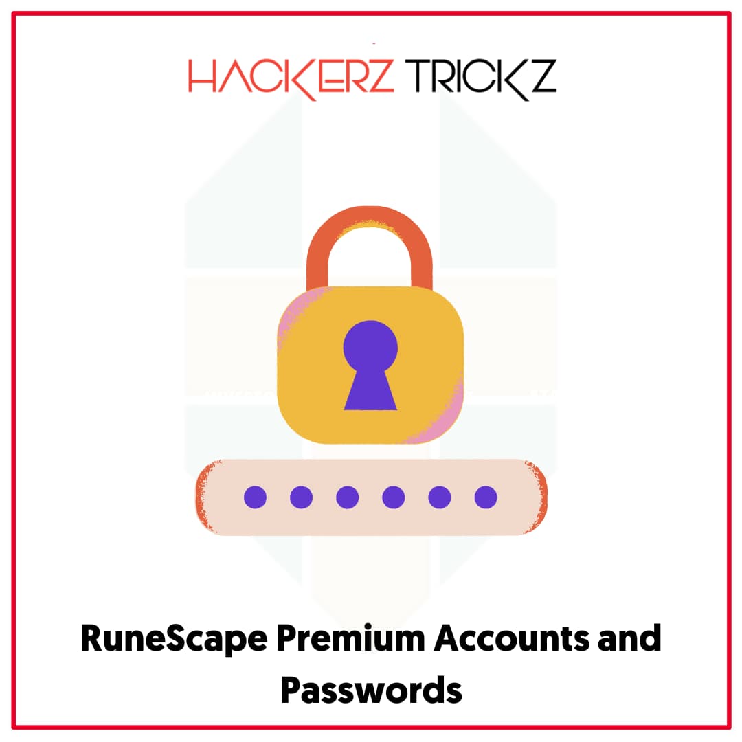 RuneScape Premium Accounts and Passwords