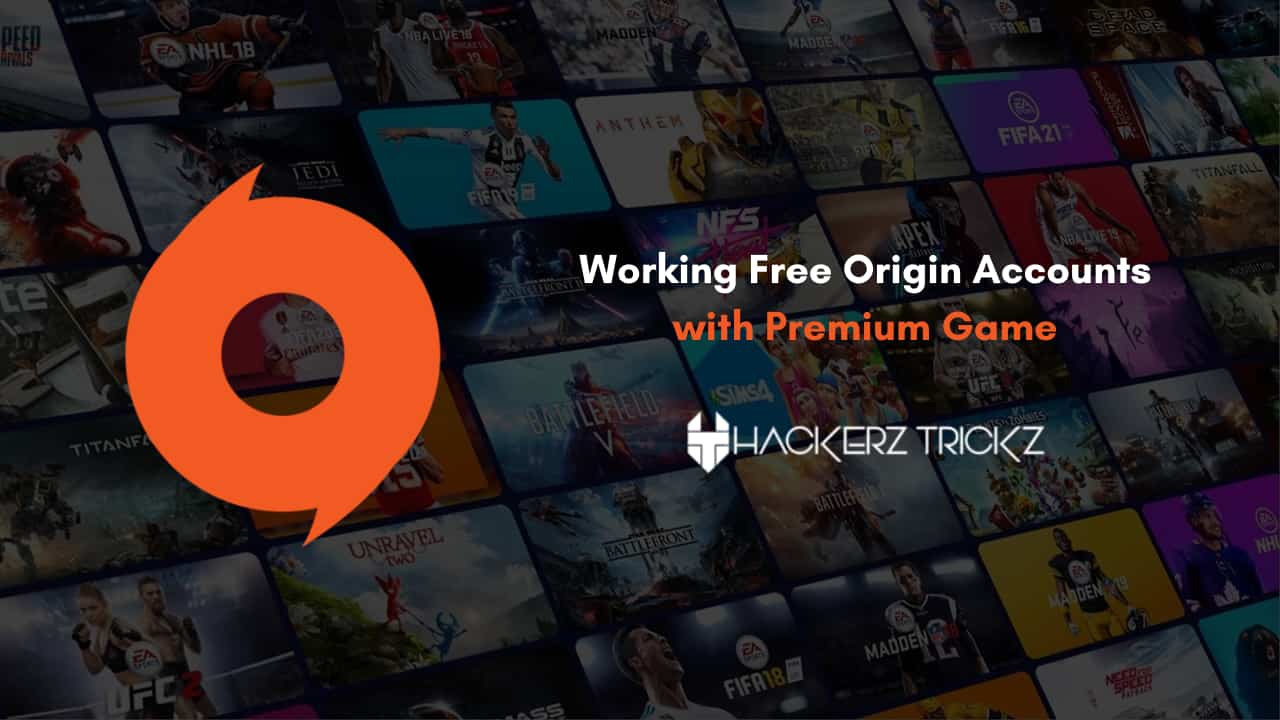 Working Free Origin Accounts with Premium Games