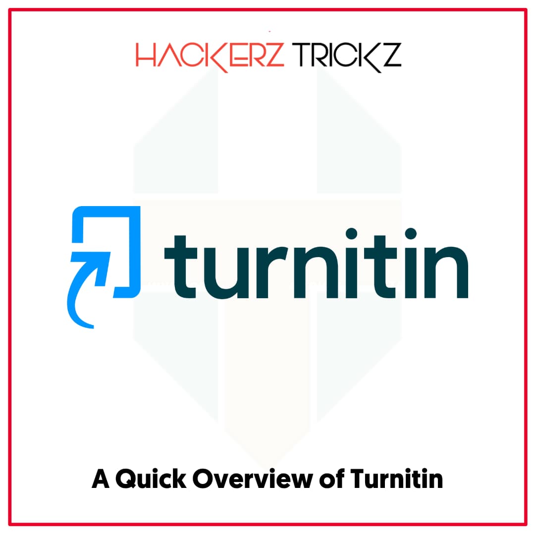 A Quick Overview of Turnitin