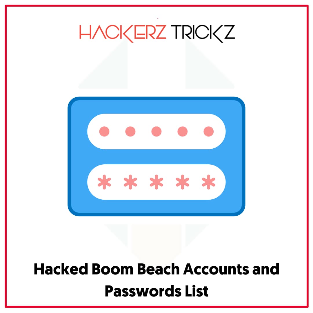 Hacked Boom Beach Accounts and Passwords List