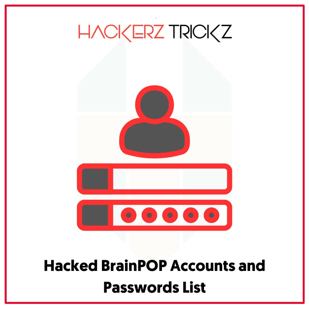Hacked BrainPOP Accounts and Passwords List