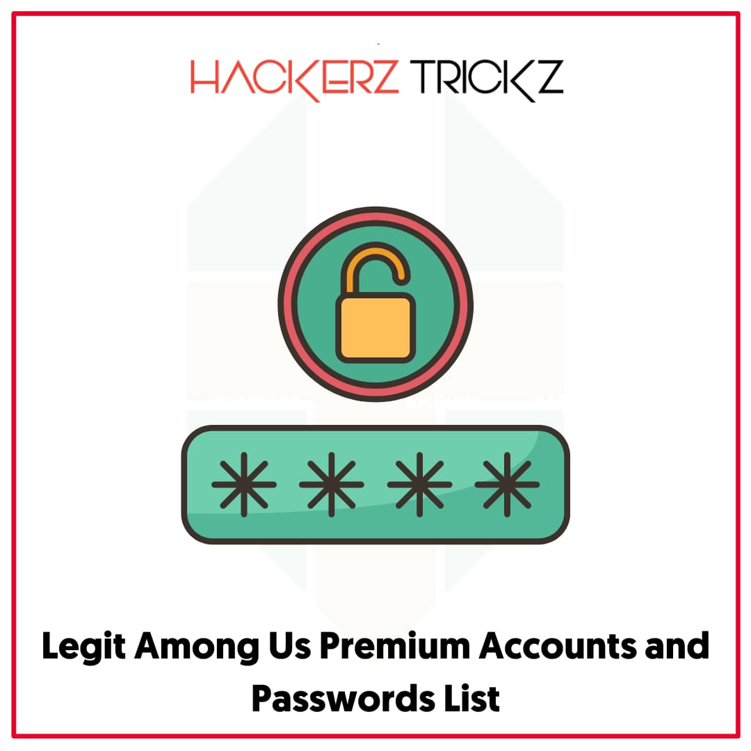 Legit Among Us Premium Accounts and Passwords List