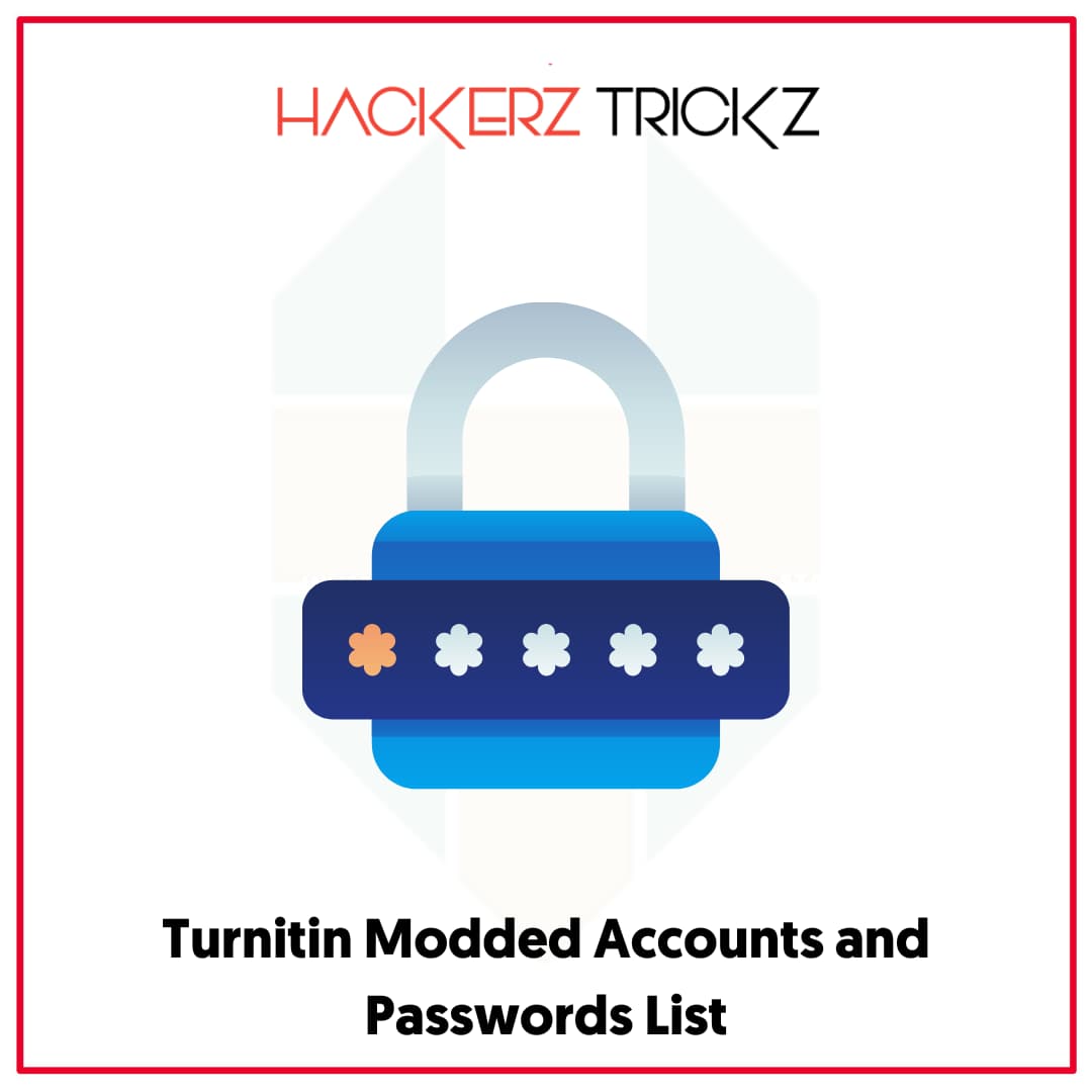 Turnitin Modded Accounts and Passwords List