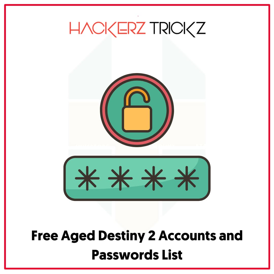 Free Aged Destiny 2 Accounts and Passwords List