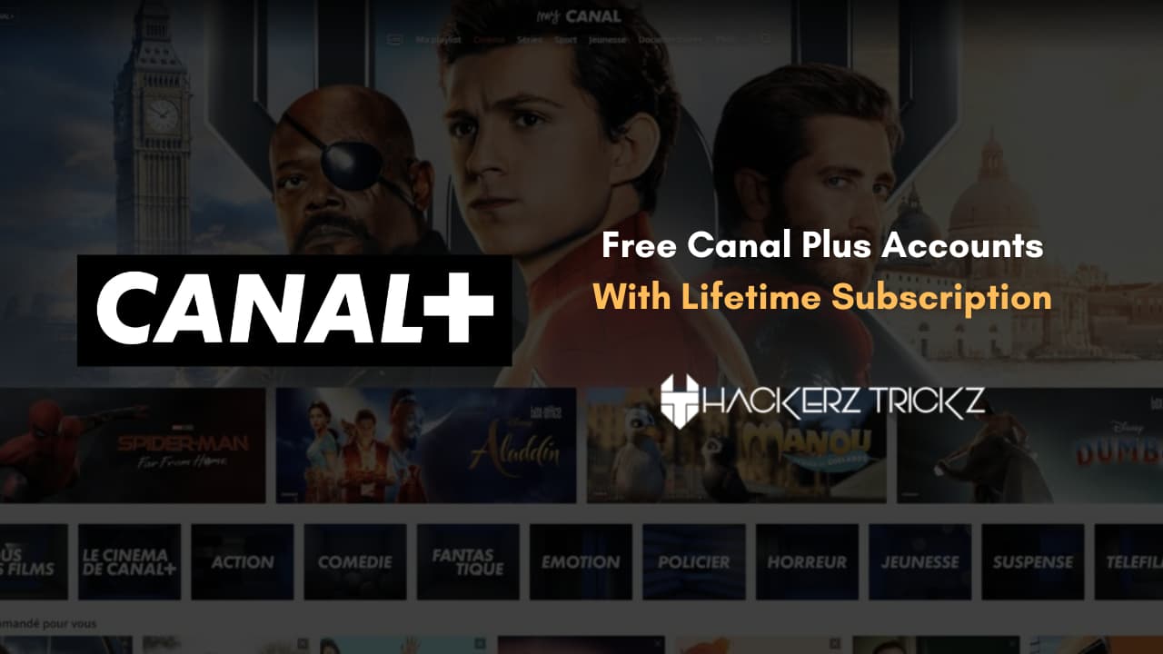 Free Canal Plus Accounts With Lifetime Subscription 2023