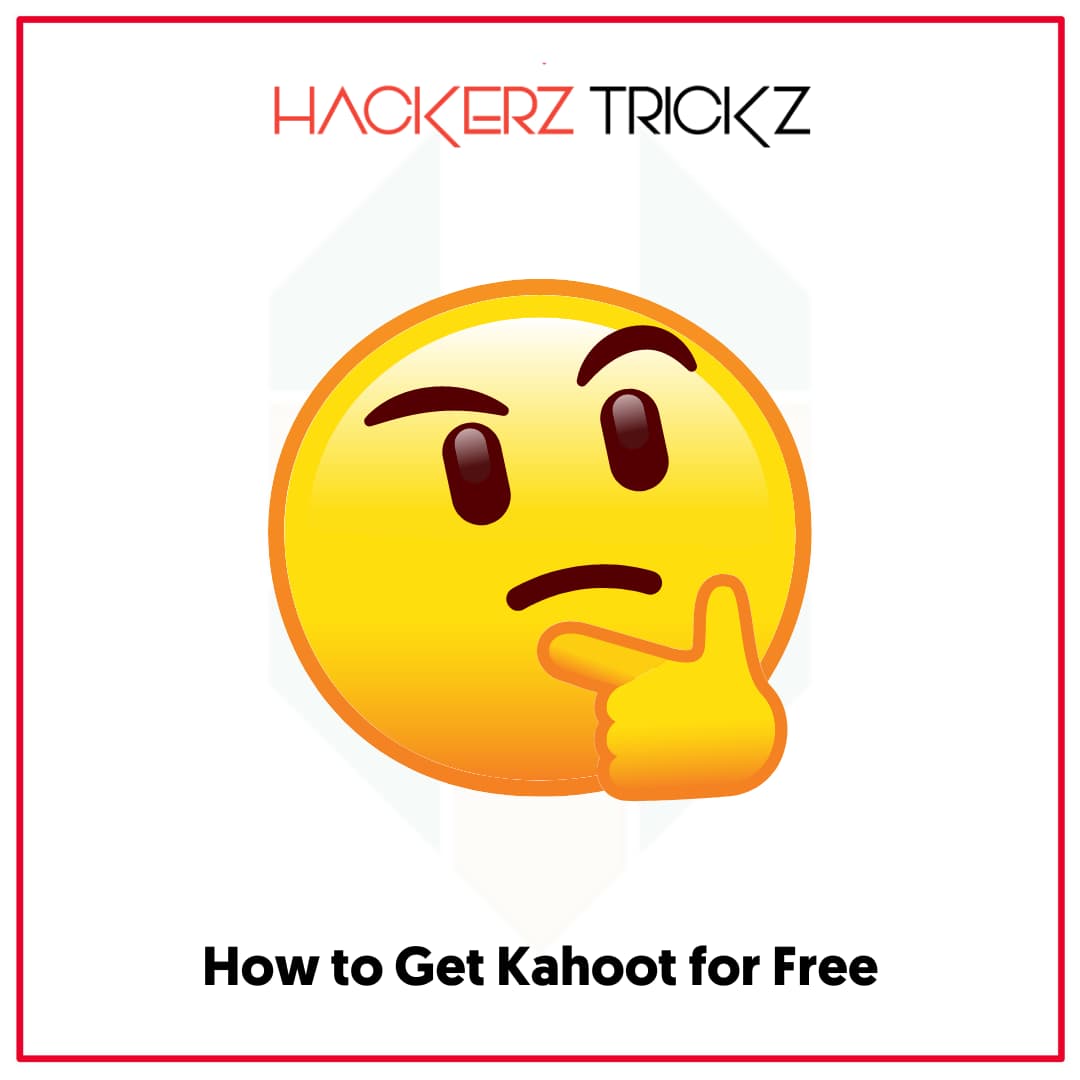 How to Get Kahoot for Free