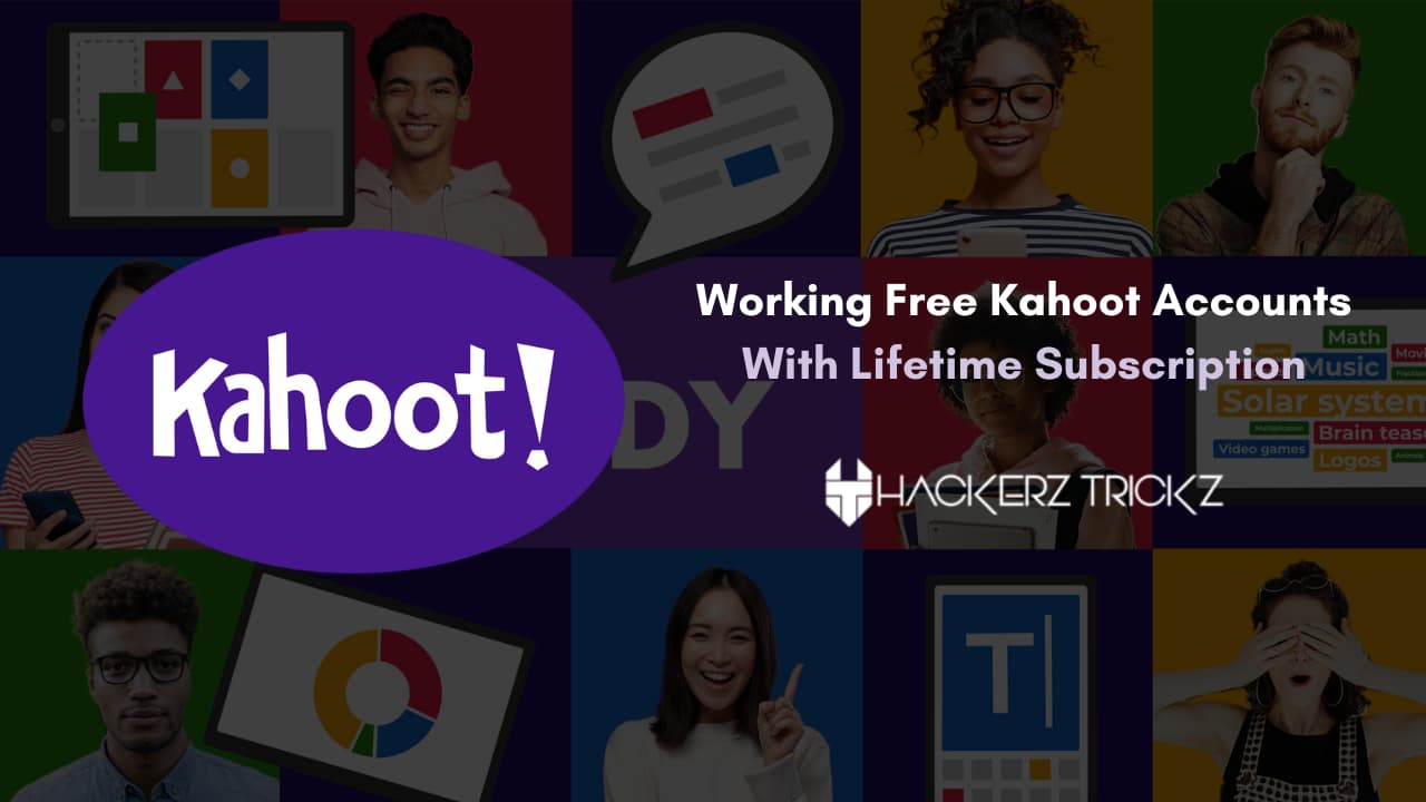 Working Free Kahoot Accounts With Lifetime Subscription