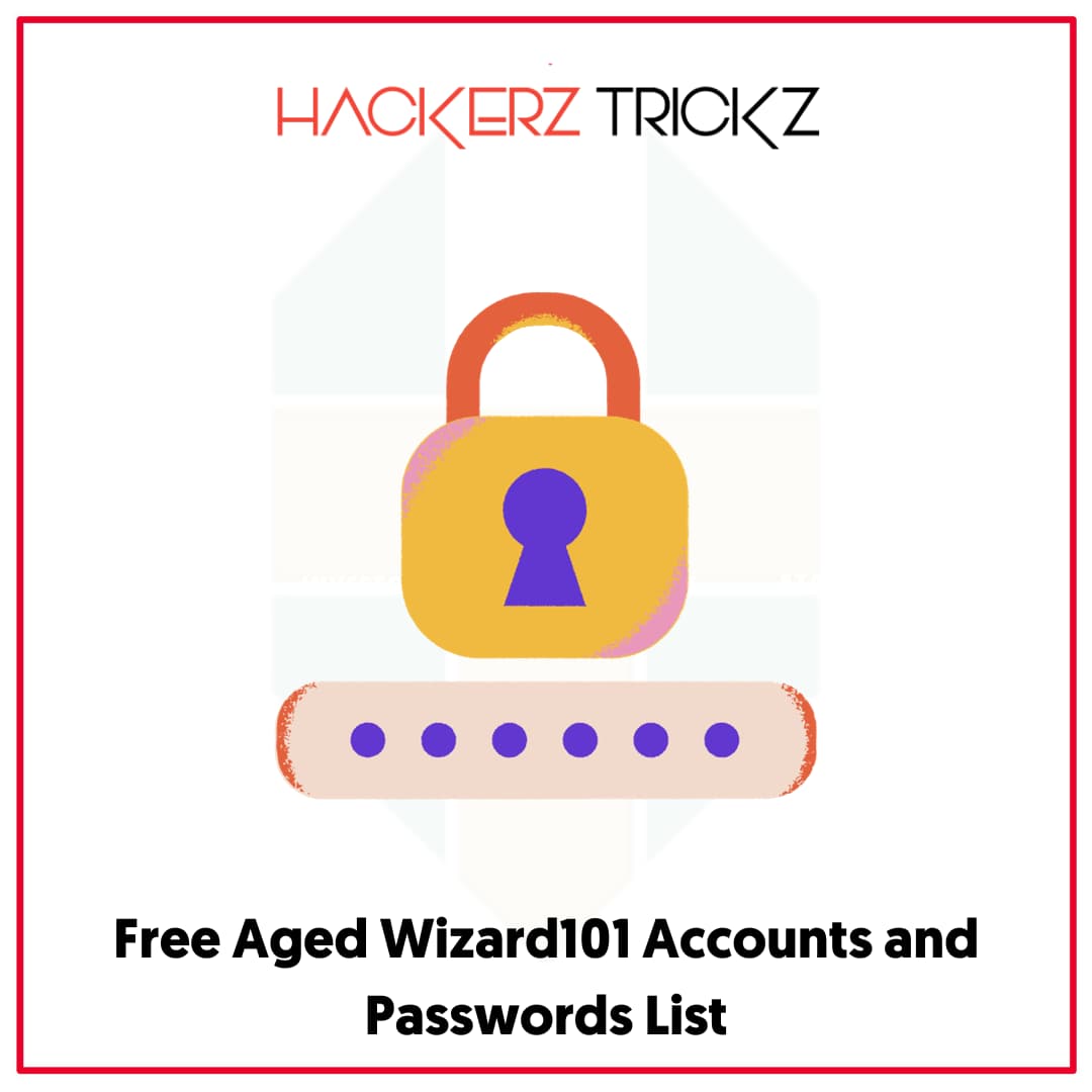 Free Aged Wizard101 Accounts and Passwords List