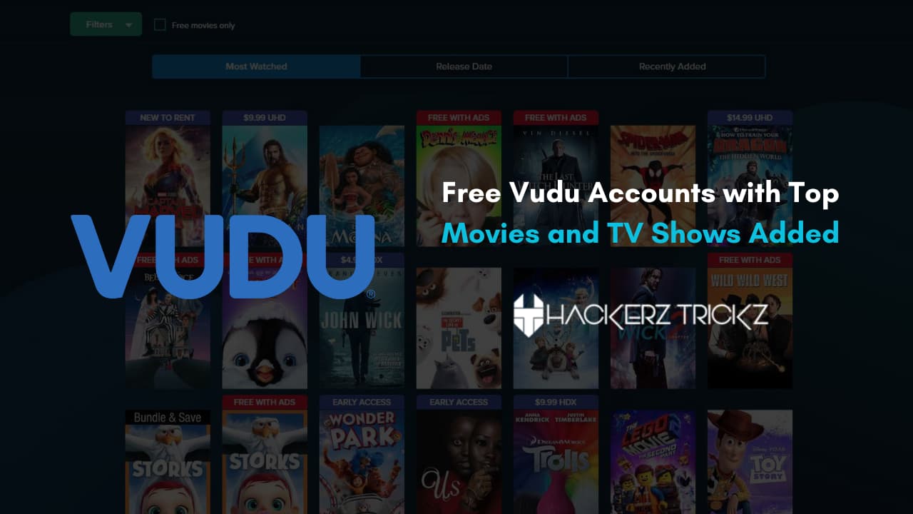 Free Vudu Accounts with Top Movies and TV Shows Added